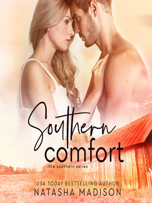 Title details for Southern Comfort by Natasha Madison - Wait list
